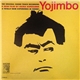 Masaru Sato - Yojimbo (The Original Sound Track Recording)